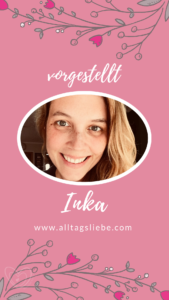 Inka Alltagsliebe
